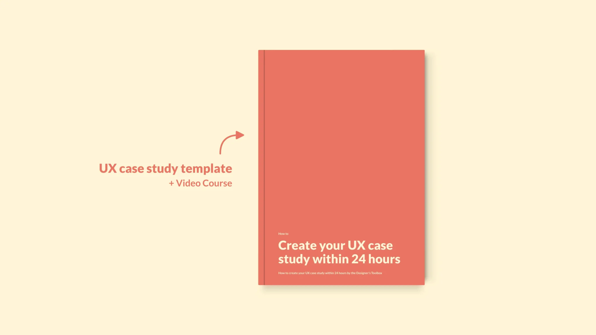 UX case study video course and template